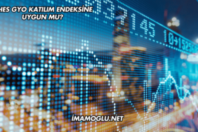 Ahes GYO Katılım Endeksine Uygun mu?