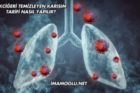 Akciğeri Temizleyen Karışım Tarifi Nasıl Yapılır?