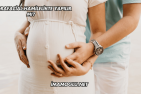 Hydrafacial Hamilelikte Yapılır mı?