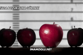 Rüyada Bozuk Elma Görmek