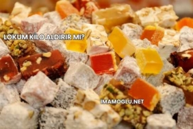 Lokum Kilo Aldırır mı?