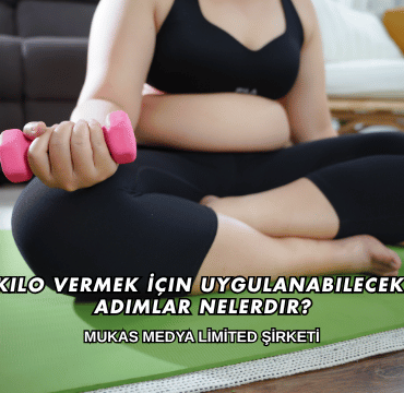 Evde Kilo Vermek İçin Uygulanabilecek Basit Adımlar Nelerdir